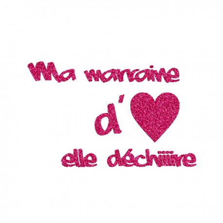 Appliqué thermocollant pour fille ma marraine elle déchire