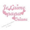 Appliqué thermocollant personnalisé je t'aime papa en flex velours