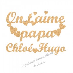 Appliqué thermocollant on t'aime papa personnalisé en flex pailleté