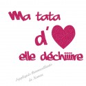 Appliqué thermocollant pour fille ma tata elle déchire