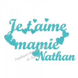 Appliqué thermocollant je t'aime mamie en flex pailleté garçon