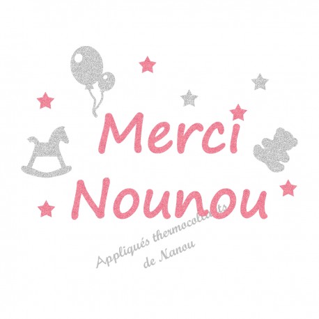 Appliqué thermocollant personnalisé nounou merci en flex pailleté