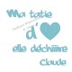 Appliqué thermocollant personnalisé ma tatie elle déchire